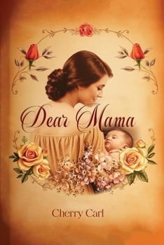 Paperback Dear Mama Book