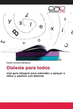 Paperback Dislexia para todos [Spanish] Book