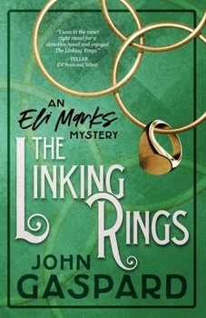 The Linking Rings - Large Print Edition: An Eli Marks Mystery - Book #4 of the An Eli Marks Mystery