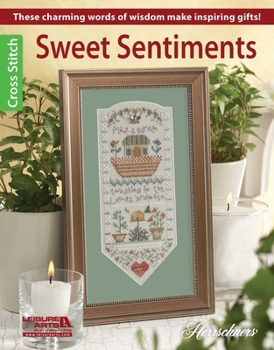 Sweet Sentiments Cross Stitch