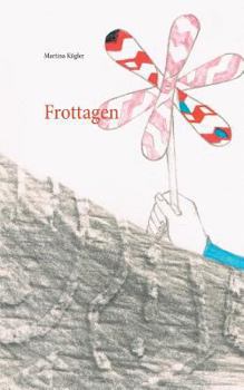 Paperback Frottagen [German] Book