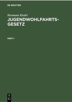 Hardcover Jugendwohlfahrtsgesetz: Kommentar [German] Book