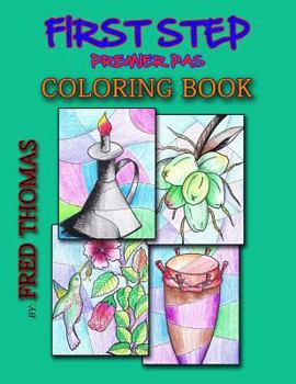 Paperback First Step Coloring Book: Premier Pas Book