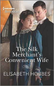 Mass Market Paperback The Silk Merchant's Convenient Wife Book