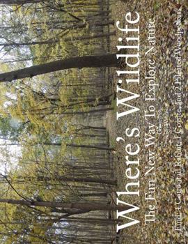 Paperback Where's Wildlife: The Fun New Way To Explore Nature Book