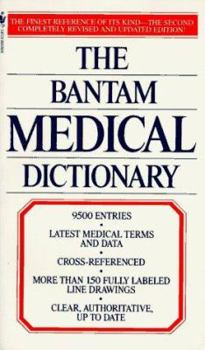 Paperback The Bantam Medical Dictionary Book