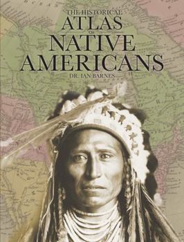 Hardcover The Historical Atlas of Native Americans Book