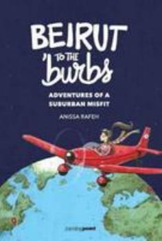Paperback Beirut to the 'Burbs: Adventures of a Suburban Misfit Book