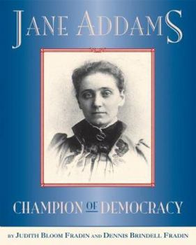 Hardcover Jane Addams: Champion of Democracy Book