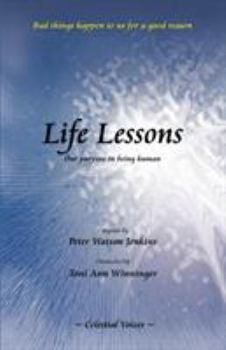 Paperback Life Lessons: Our Purpose in Being Human Book