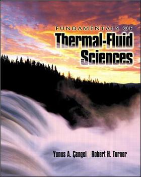 Hardcover Fundamentals of Thermal-fluid Sciences by Yunus A. Cengel (2001) Hardcover Book