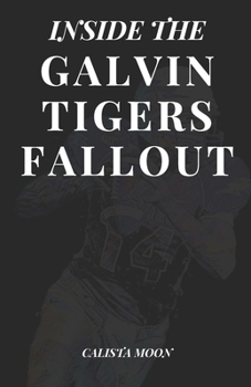 Paperback Inside the Galvin-Tigers Fallout Book