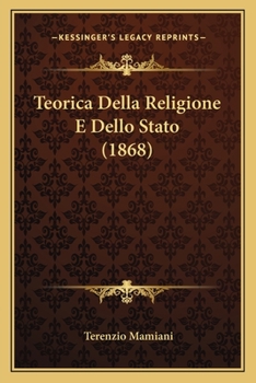 Paperback Teorica Della Religione E Dello Stato (1868) [Italian] Book