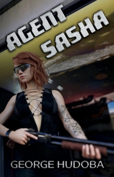 Paperback Agent Sasha: Volume 1 Book