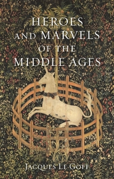 Hardcover Heroes and Marvels of the Middle Ages Book