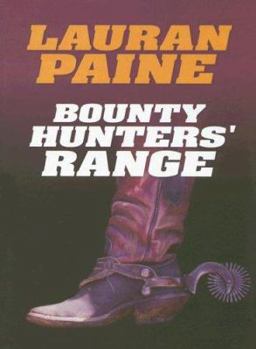 Hardcover Bounty Hunters' Range [Large Print] Book