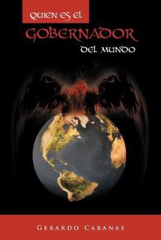Paperback Quien Es El Gobernador del Mundo [Spanish] Book