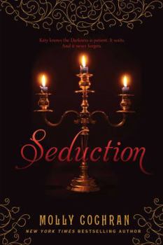 Seduction - Book #3 of the Legacy