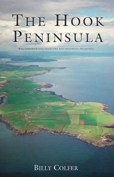 Hardcover The Hook Peninsula, County Wexford Book