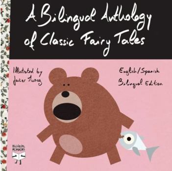 A Bilingual Anthology of Classic Fairy Tales