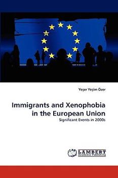 Paperback Immigrants and Xenophobia in the European Union Book