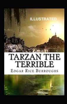 Paperback Tarzan the Terrible Illustrated Book