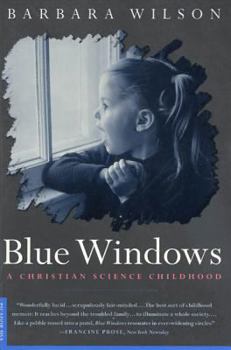 Paperback Blue Windows: A Christian Science Childhood Book