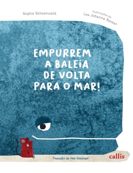 Paperback Empurrem a baleia de volta para o mar! [Portuguese] Book