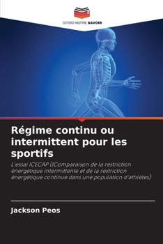 Paperback Régime continu ou intermittent pour les sportifs [French] Book