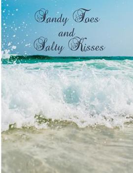 Sandy Toes and Salty Kisses: Graph Paper Pad 5 x 5, 120-page, 8.5 x 11 in (Large)