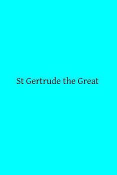 Paperback St Gertrude the Great Book