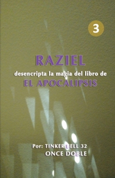 Paperback RAZIEL desencripta la magia del libro de EL APOCALIPSIS [Spanish] Book