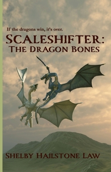 Paperback Scaleshifter: The Dragon Bones Book