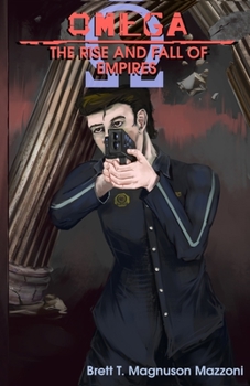 Paperback Omega: The Rise and Fall of Empires Book