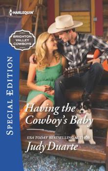 Having the Cowboy's Baby - Book #2 of the Brighton Valley Cowboys