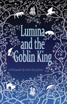 Paperback Lumina and the Goblin King Book