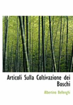 Articoli Sulla Coltivazione Dei Boschi