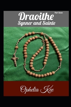 Paperback Draoithe: Synner and Sainte: Part 7 Book