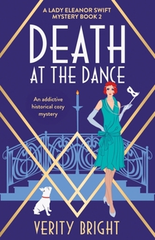 Death at the Dance - Book #2 of the A Lady Eleanor Swift Mystery