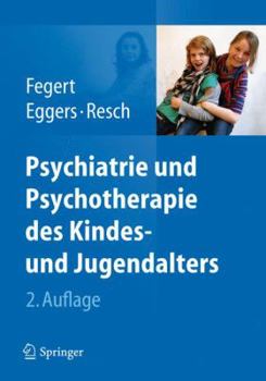 Hardcover Psychiatrie Und Psychotherapie Des Kindes- Und Jugendalters [German] Book