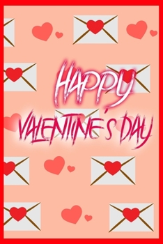 Paperback Happy Valentine's Day: notebook best gift idea for girlfriend or boyfriend, What I Love about You Book