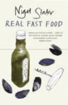 Paperback Real Fast Food: 350 Recipes Ready-To-Eat in 30 Minutes Book