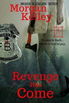 Paperback Revenge has Come: An FBI/Romance/Thriller Book