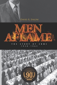 Paperback Men Aflame: The Story of CBMC Book