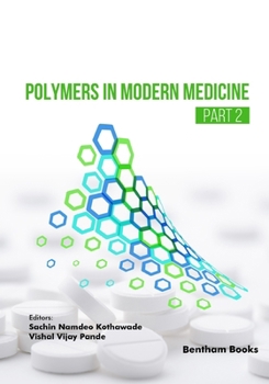 Paperback Polymers in Modern Medicine - Part 2 Book