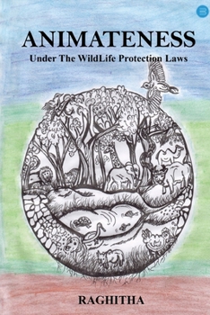 Paperback ANIMATENESS Under The WildLife Protection Laws Book