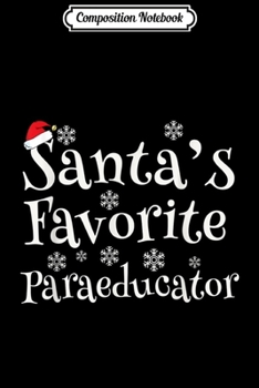 Paperback Composition Notebook: Santa's Favorite Postal Worker Costume Christmas Xmas Gifts Journal/Notebook Blank Lined Ruled 6x9 100 Pages Book