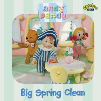 Hardcover Andy Pandy: Big Spring Clean Book