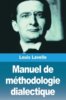 Paperback Manuel de méthodologie dialectique [French] Book