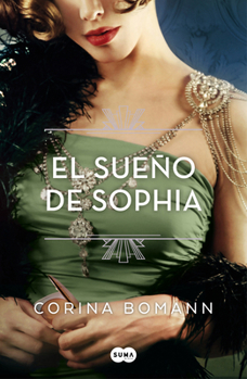 Sophias Träume - Book #2 of the Die Farben der Schönheit